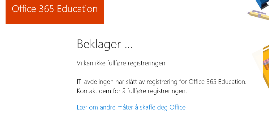 office 365 education plus declined self service